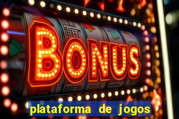 plataforma de jogos para ganhar dinheiro brabet