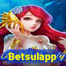 Betsulapp