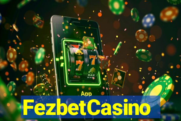 FezbetCasino