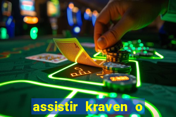 assistir kraven o caçador dublado