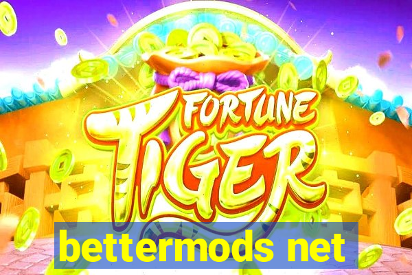 bettermods net