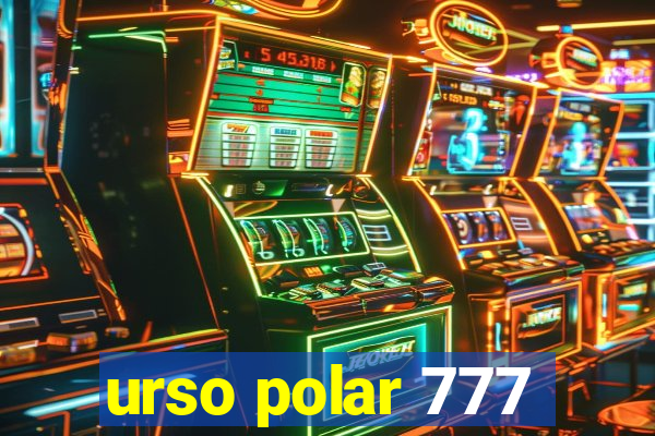 urso polar 777