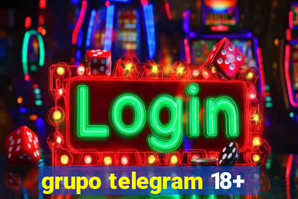 grupo telegram 18+