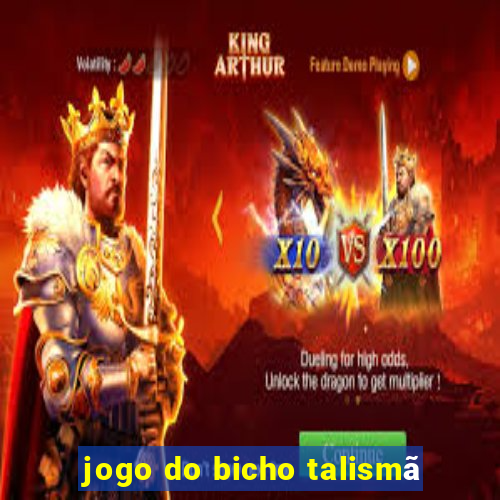 jogo do bicho talismã