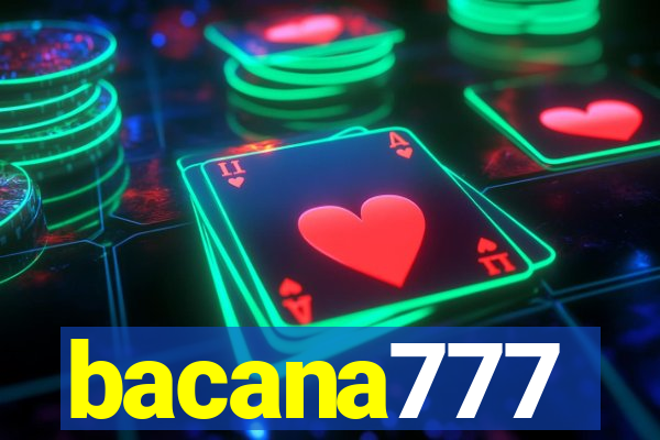 bacana777