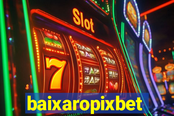 baixaropixbet