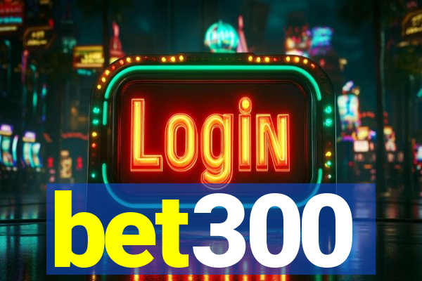 bet300