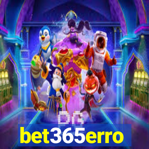 bet365erro