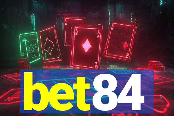 bet84