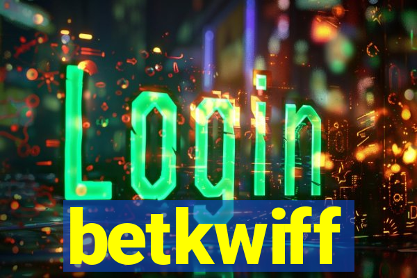 betkwiff