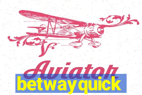 betwayquick