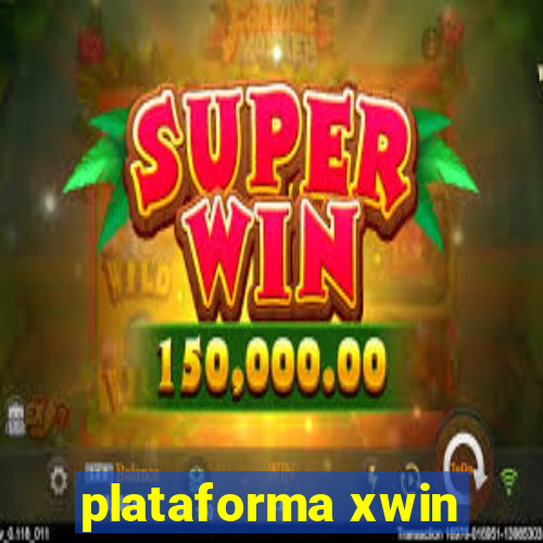 plataforma xwin