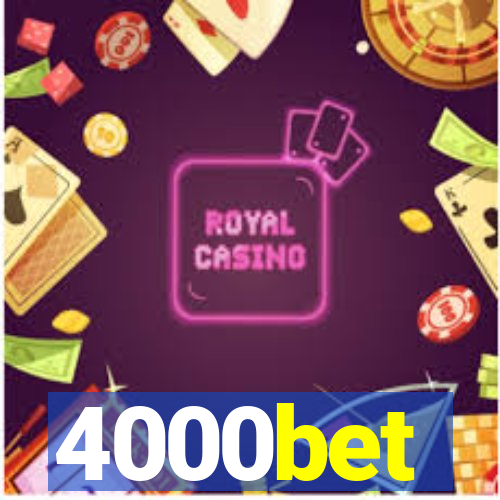 4000bet