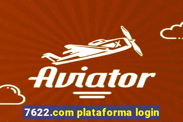 7622.com plataforma login