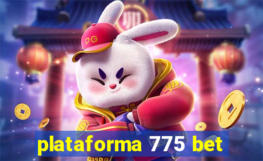 plataforma 775 bet