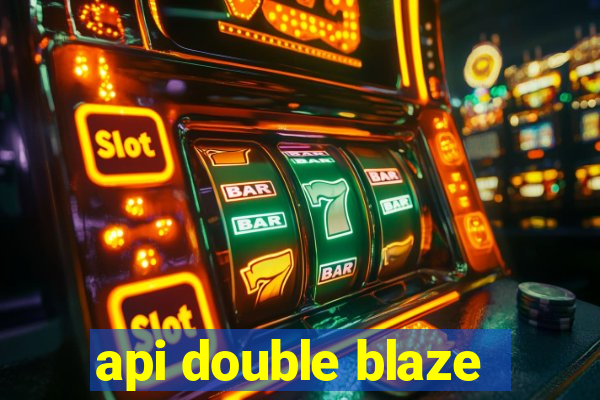 api double blaze