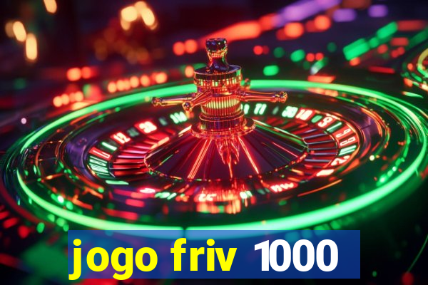 jogo friv 1000