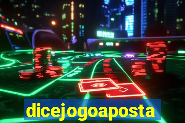 dicejogoaposta