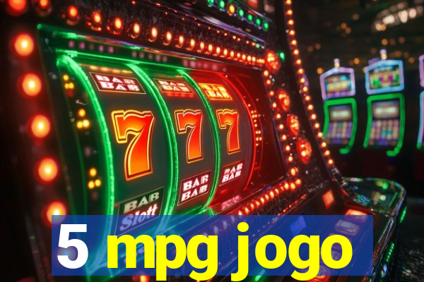 5 mpg jogo