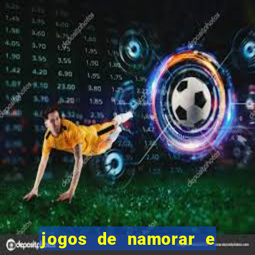 jogos de namorar e fazer filho