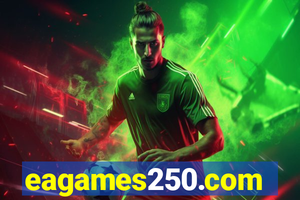 eagames250.com