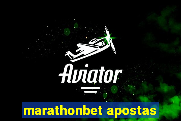 marathonbet apostas