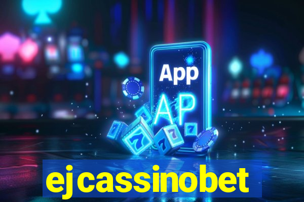 ejcassinobet