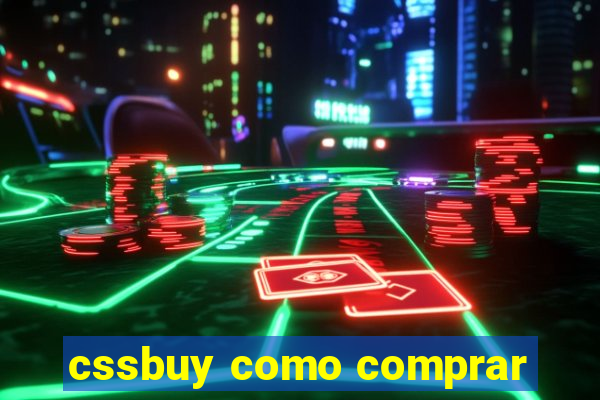 cssbuy como comprar