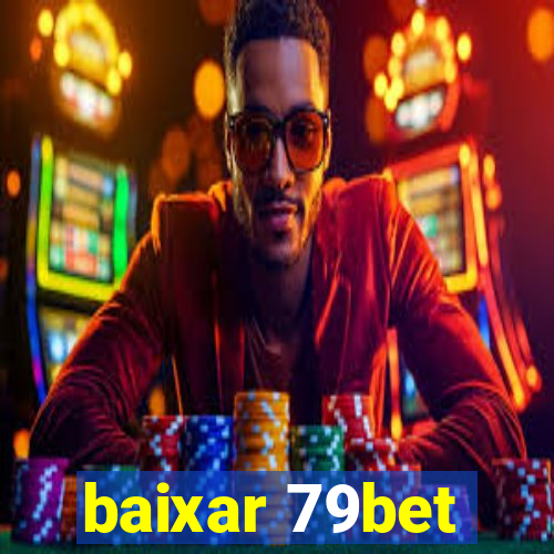 baixar 79bet