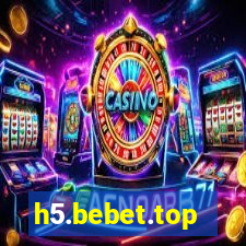 h5.bebet.top