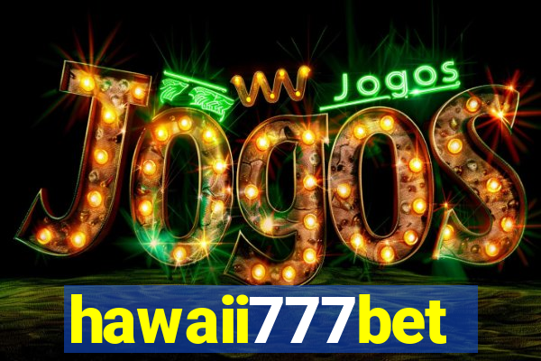 hawaii777bet