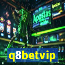 q8betvip