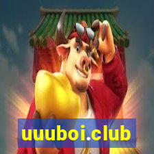 uuuboi.club