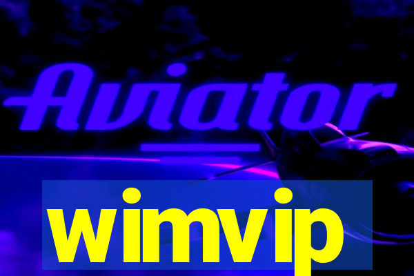 wimvip