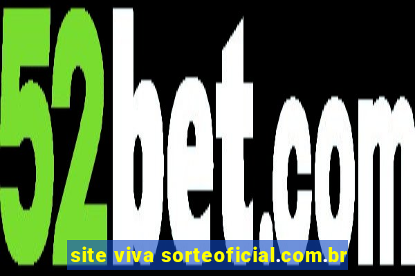 site viva sorteoficial.com.br