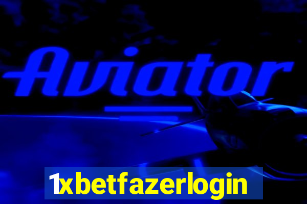 1xbetfazerlogin