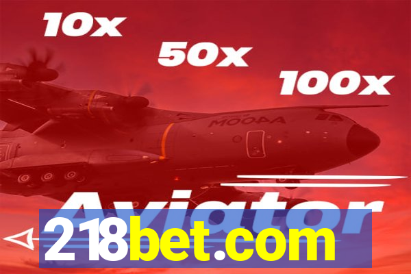 218bet.com