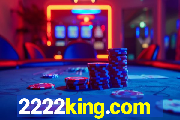 2222king.com