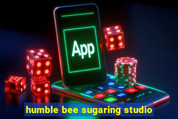 humble bee sugaring studio