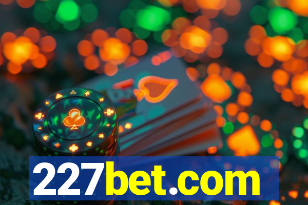 227bet.com