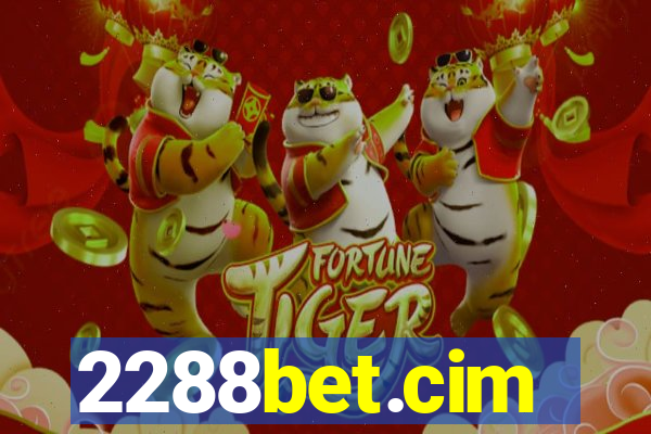 2288bet.cim