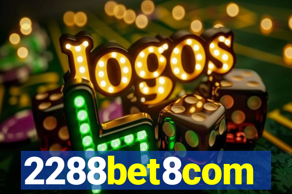 2288bet8com