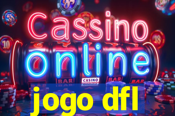 jogo dfl