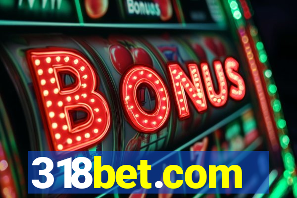 318bet.com