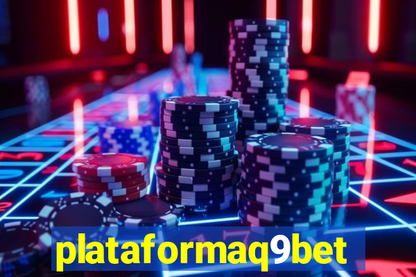 plataformaq9bet