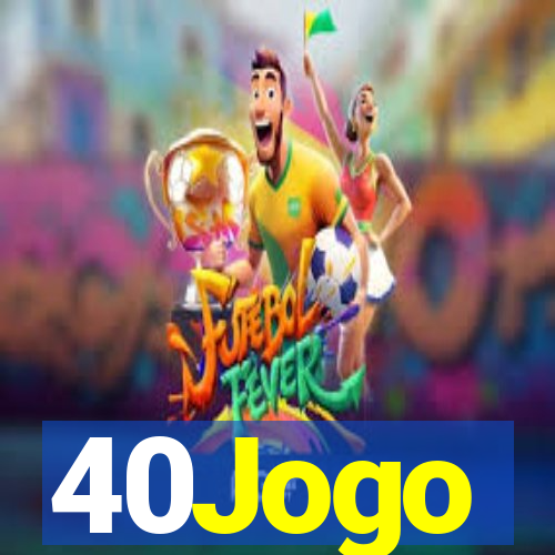 40Jogo