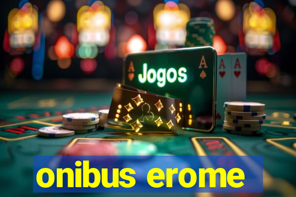 onibus erome