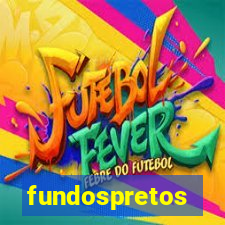 fundospretos