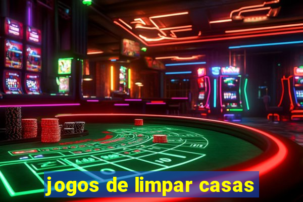 jogos de limpar casas