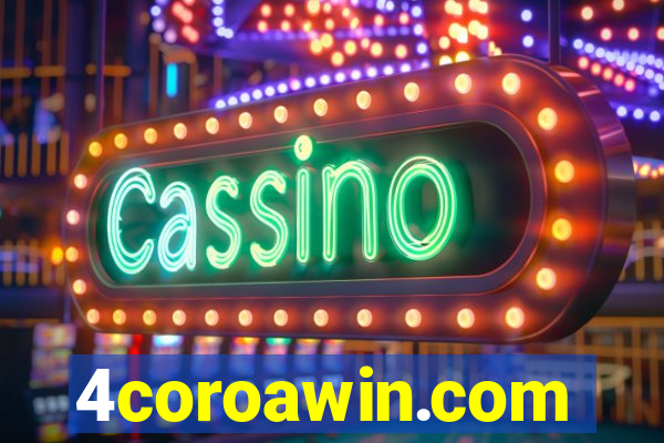 4coroawin.com